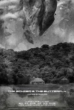 Poster de la película The Schism & The Butterfly