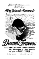 Poster de la película Dearest, Forever...