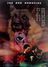 Poster de la película The Dog Homicide