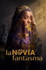 Poster de la serie La novia fantasma