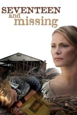 Poster de la película Seventeen and Missing