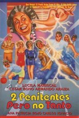 Poster de la película Dos Penitentes Pero no Tanto