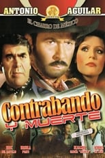 Poster de la película Contrabando y muerte