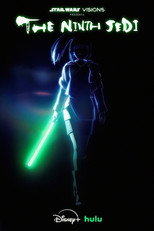 Star Wars: Visions Presenta - The Ninth Jedi