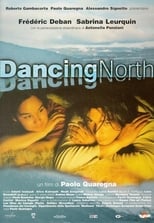Poster de la película Dancing North
