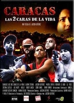 Poster de la película Caracas, las 2 caras de la vida