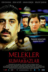 Poster de la película Melekler Ve Kumarbazlar