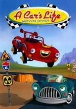 Poster de la película A Car's Life: Sparky's Big Adventure