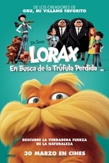 Poster de la película Lorax. En busca de la trúfula perdida