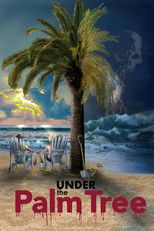 Poster de la película Under the Palm Tree
