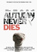 Poster de la película Autumn Never Dies