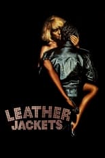 Poster de la película Leather Jackets