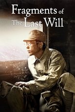Poster de la película Fragments of the Last Will