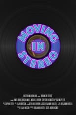 Poster de la película Moving in Stereo