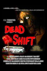 Poster de la película Dead Shift