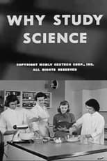 Poster de la película Why Study Science?