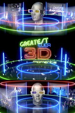 Poster de la película The Greatest Ever 3D Moments