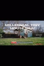 Poster de la película Millennial Tiny House USA!