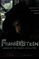 Poster de la película Frankenstein: Savior of the Zombie Apocalypse