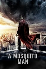 Poster de la película Mosquito-Man