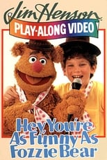 Poster de la película Hey, You're as Funny as Fozzie Bear