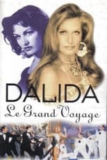 Poster de la película Dalida, le grand voyage