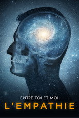Poster de la película Entre toi et moi, l'empathie