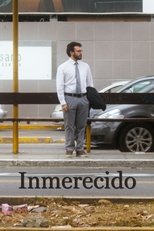 Poster de la película Inmerecido