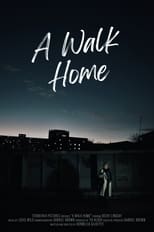 Poster de la película A Walk Home