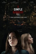 Poster de la película A Simple Robbery