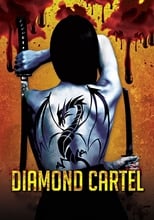 Poster de la película Diamond Cartel