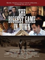 Poster de la película The Biggest Game In Town