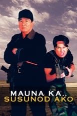 Poster de la película Mauna Ka Susunod Ako