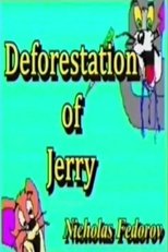 Poster de la película Deforestation of Jerry