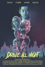 Poster de la película Drive All Night