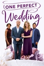 Poster de la película One Perfect Wedding