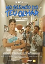 Poster de la película No Silêncio do Teu Olhar