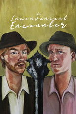 Poster de la película An Inconvenient Encounter