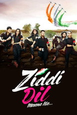 Poster de la serie Ziddi Dil Maane Na