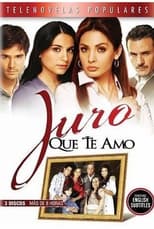 Poster de la serie Juro que te amo