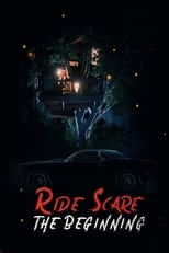 Poster de la película Ride Scare: The Beginning