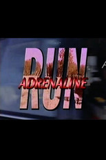 Poster de la película Adrenaline Run