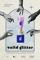 Poster de la película Valid Glitter
