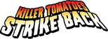 Logo Killer Tomatoes Strike Back!