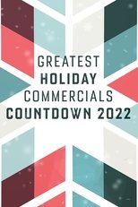 Poster de la película Greatest Holiday Commercials Countdown 2022