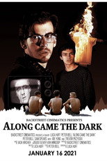 Poster de la película Along Came the Dark
