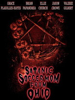 Poster de la película Satanic Soccer Mom From Ohio