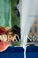Poster de la película Weaving