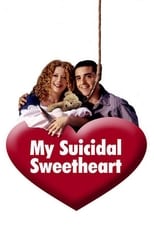 Poster de la película My Suicidal Sweetheart