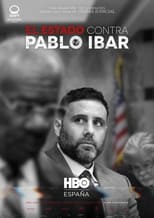 Poster de la película The State vs. Pablo Ibar